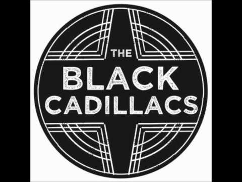 The Black Cadillacs - 100 Guns