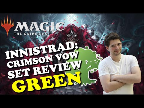 MTG - INNISTRAD: CRIMSON VOW SET REVIEW (GREEN) - MAGIC THE GATHERING