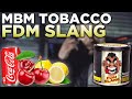 MBM TABAK FDM SLANG