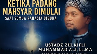 Download lagu Ketika Padang Mahsyar Dimulai — Saat Semua Rahasia Dibuka | Ustadz Zulkifli Muhammad Ali, Lc.MA mp3 Download lagu Ketika Padang Mahsyar Dimulai — Saat Semua Rahasia Dibuka | Ustadz Zulkifli Muhammad Ali, Lc.MA mp3