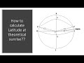 How To Calculate Latitude At Theoretical Sunrise Principles Of Celestial Navigation