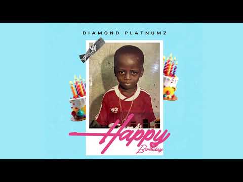 Diamond Platnumz - Happy Birthday (Official Audio)