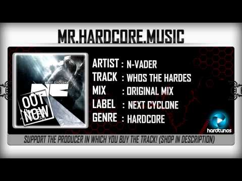 N-Vader - Whos The Hardest (FULL) [HQ|HD]