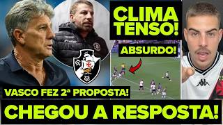 PLANTÃO URGENTE! CHEGOU A RESPOSTA DE RENATO GAÚCHO! 2ª PROPOSTA DO VASCO! AÚIDIO DO VAR DIVULGADO!