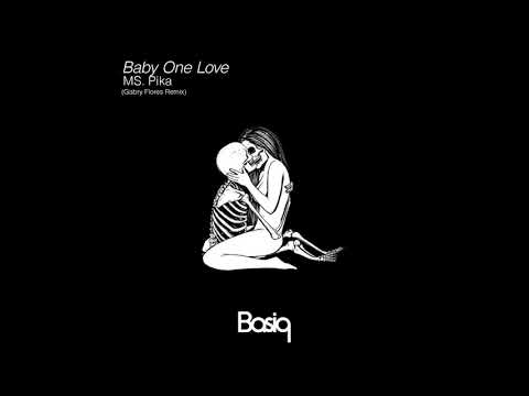 Ms. Pika - Baby One Love