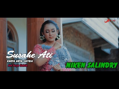 Niken Salindry Susahe Ati Arya Satria - Susahe Ati