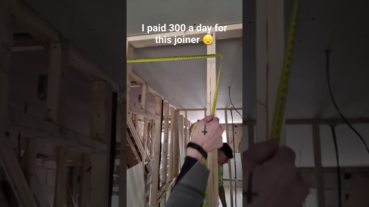 Joiner cost me HOWMUCH? FOR WHAT?! #joinery #drylining #drywall #construction #fyp