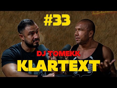 KLARTEXT PODCAST #33: DJ TOMEKK! Fame, Drogen, Absturz / Liebe zum Sport als Rettung / TRT uvm.