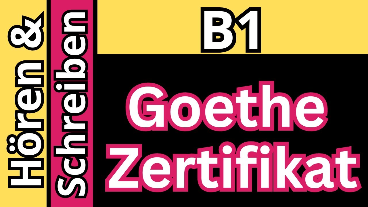 Hören & Schreiben B1 Goethe Zertifikat 2024