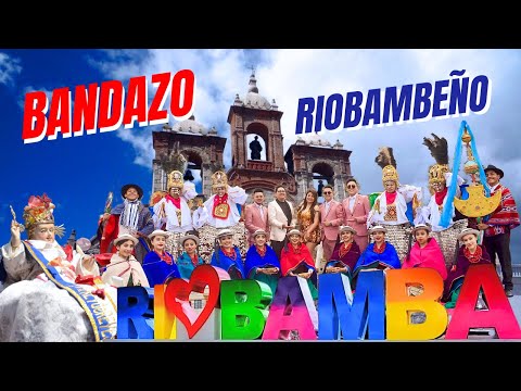 LA BANDA DE BANDAS SAN JERÓNIMO - BANDAZO RIOBAMBEÑO