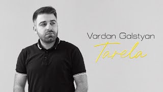 Vardan Galstyan - Tarela (2023)