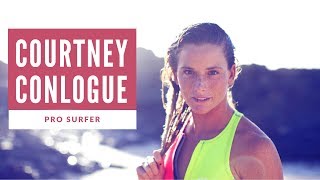 Courtney Conlogue ||Pro Surfer|| - Good Life |HD|