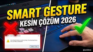 ASUS Smart Gesture Hatası KESİN ÇÖZÜM (2026) | K555UB, X550, X555, N550 Touchpad Çalışmıyor Sorunu