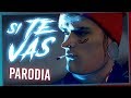 SI TE VAS - Lit Killah (Parodia Oficial) | YouViral SI TE VAS - Lit Killah (Parodia Oficial) | YouViral