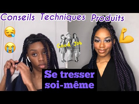 Se tresser soi-même Astuces + techniques débutante (tous types de cheveux)