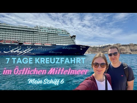 Cruise in the Eastern Mediterranean with Mein Schiff 6 - Travel video