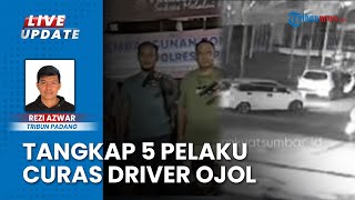 Viral Mengaku Polisi & Bersenjata, 5 Begal Driver Ojol di Lubuk Begalung Padang Diringkus