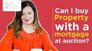 Can I buy Property with a mortgage at auction?