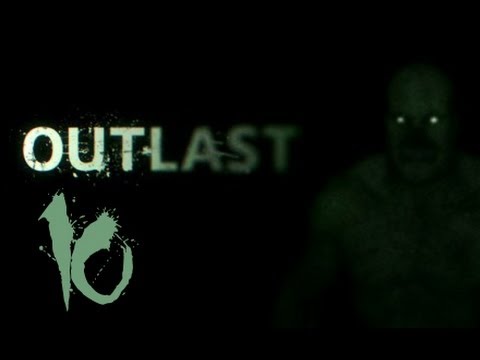 Pause Plays: Outlast - Episode 10 - Lost & Found