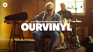Robert Earl Keen - Western Chill | OurVinyl Sessions