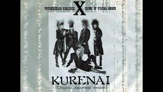 X (X Japan) - Kurenai ☠️