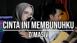 Download lagu CINTA INI MEMBUNUHKU - D'MASIV (LIVE COVER INDAH YASTAMI) mp3 Download lagu CINTA INI MEMBUNUHKU - D'MASIV (LIVE COVER INDAH YASTAMI) mp3