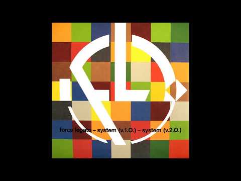 Force Legato - System (V.1.0.) (Original Mix)