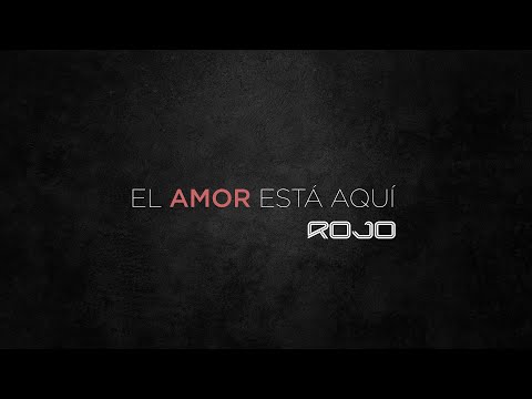 El Amor Esta Aqui - Rojo