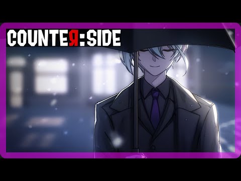 【CounterSide】 wind off - EP 9.5 kind or heartless people theme.