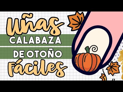 ¡PATRONES FÁCILES! · UÑAS CALABAZA OTOÑO 🎃