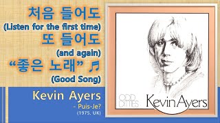 [Best of Best] Kevin Ayers - Puis-Je?