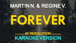 [KARAOKE] FOREVER - Martin Nievera &amp; Regine Velasquez 🎤🎵