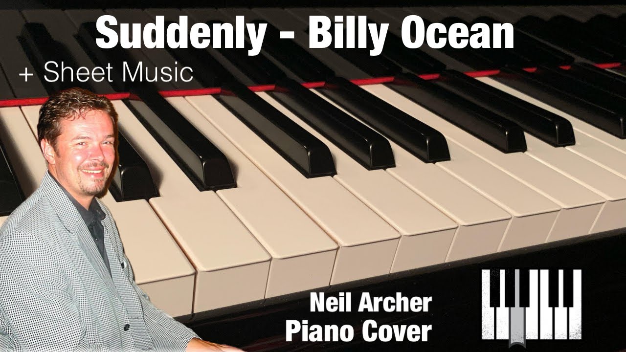 Suddenly - Billy Ocean - Piano Cover + Sheet Music