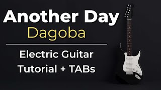 Another Day - Easy Electric Guitar Tutorial + TABs (Dagoba) | Kadifem Tabs