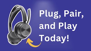 Poly Voyager Focus 2 UC How to setup, configure the headset, Buttons, LED Colors Explained