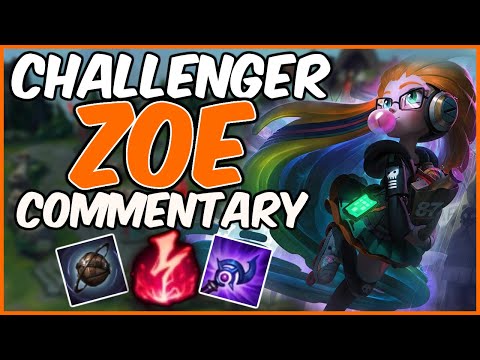 CHALLENGER ZOE FULL GAME COMMENTARY - League of Legends
