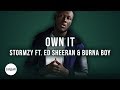 Stormzy - Own It ft. Ed Sheeran & Burna Boy (Official Karaoke Instrumental) | SongJam