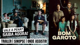 Bom Garoto | Trailer e onde encontrar para assistir