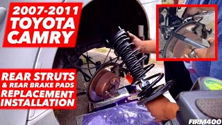 2007-2011 TOYOTA CAMRY REAR STRUTS REPLACEMENT AND REAR BRAKE PADS REPLACEMENT - FULL VIDEO