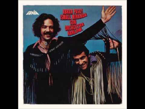 ISMAEL MIRANDA & ORQ. HARLOW ABANDONADA FUE