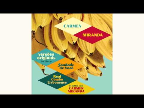 Carmen Miranda - Salada Mixta (versão Original
