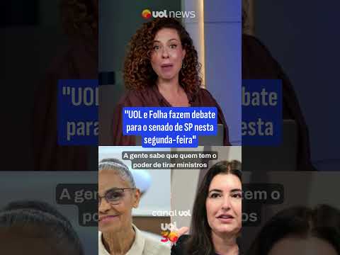 ‘UOL e Folha fazem debate para o senado de SP nesta segunda-feira’