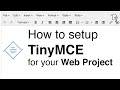 How To Setup TinyMCE TinyMCE 01