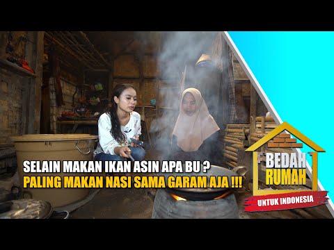 Sedih!!! Keseharian Keluarga Pak Oji Makan Cuma Pakai Ikan Asin... | BEDAH RUMAH