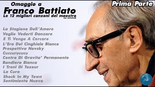 FRANCO BATTIATO - COMPILATION 12 MIGLIORI CANZONI DEL MAESTRO *PRIMA PARTE* - DiscoBattiato