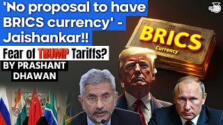 Jaishankar says India does not want to hurt the US Dollar | IMPACT of Trump's Warning