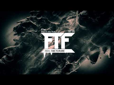 Wizard X Alive Muzik - XTwo