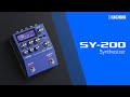 BOSS Processeur d’effets SY-200
