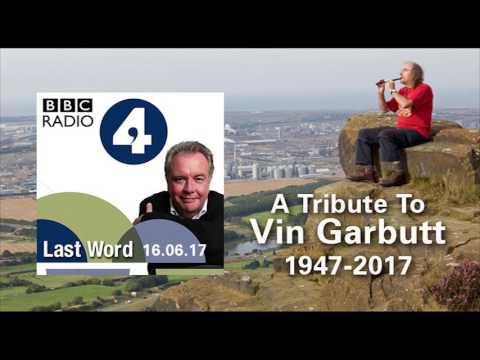 Vin Garbutt Tribute on R4 LastWord (16.06.17)