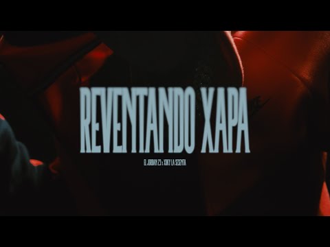 REVENTANDO XAPA - EL JORDAN 23 - XUKYLASESENTA (PROD BY BIGCVYU) [Official Video]